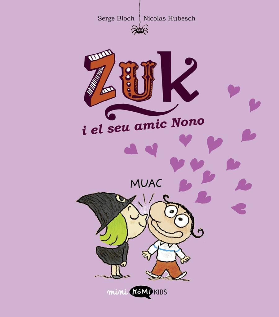 Zuk 4. Zuk i el seu amic Nono | Bloch, Serge