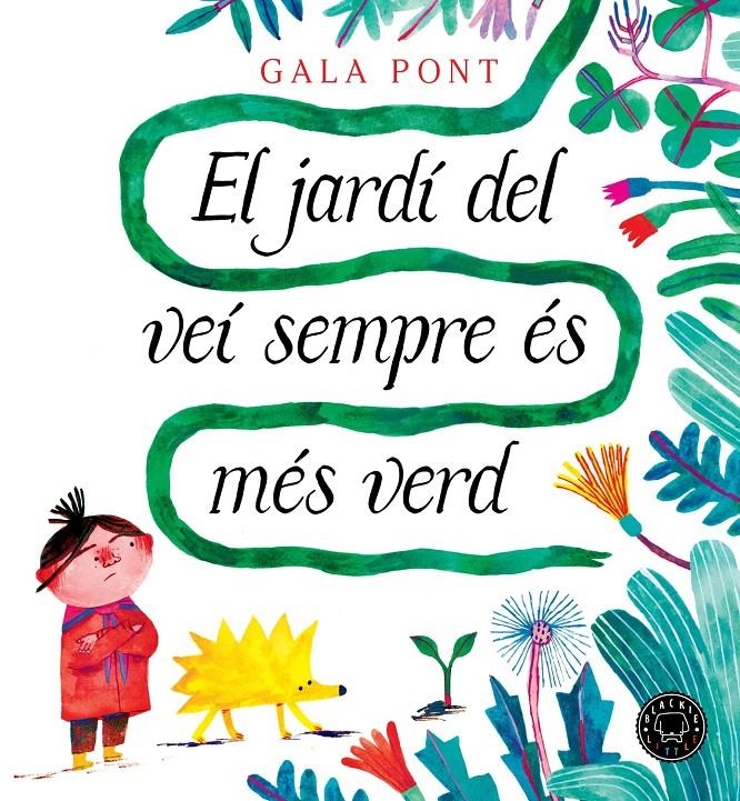 El jardí del veí sempre és més verd | Pont, Gala