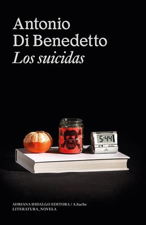 Los suicidas | Di Benedetto, Antonio