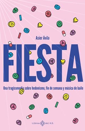 Fiesta | Ávila, Asier | Cooperativa autogestionària