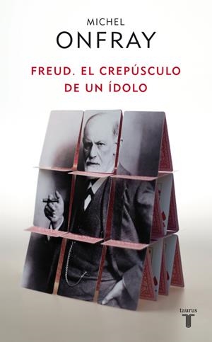 Freud. El crepúsculo de un ídolo | Onfray, Michel | Cooperativa autogestionària