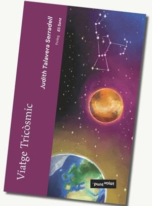Viatge Tricòsmic | Talavera Serradell, Judith | Cooperativa autogestionària