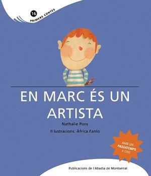 En Marc és un artista | Pons, Nathalie; Fanlo, Àfrica | Cooperativa autogestionària