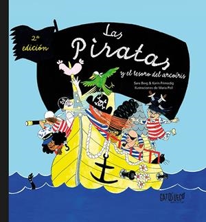 Las piratas y el tesoro del arcoíris | Frimodig, Karin | Cooperativa autogestionària