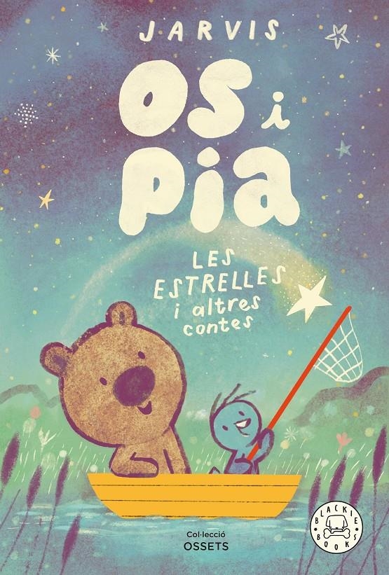 Os i Pia 2. Les estrelles i altres històries | Jarvis