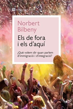 Els de fora i els d'aquí | Bilbeny, Norbert