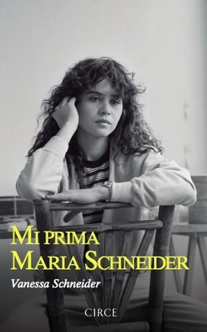 Mi prima Maria Schneider | Schneider, Vanessa | Cooperativa autogestionària