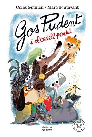 Gos Pudent i el cadell perdut | Gutman, Colas