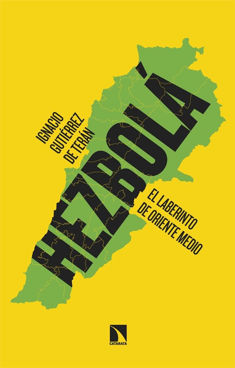 Hezbolá | Gutiérrez de Terán Gómez-Benita, Ignacio