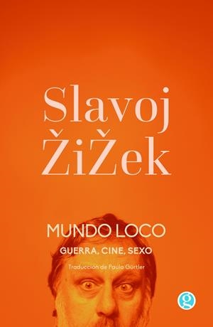 Mundo loco | Zizek, Slavoj | Cooperativa autogestionària