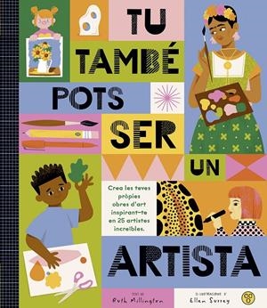 Tú també pots ser un artista | Millington, Ruth