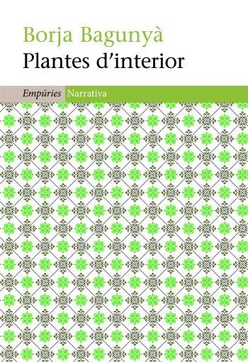Plantes d'interior | Bagunyà, Borja | Cooperativa autogestionària