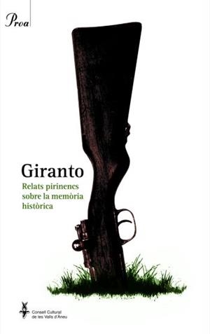 Giranto: Relats pirinencs sobre la memòria històrica | DD. AA.