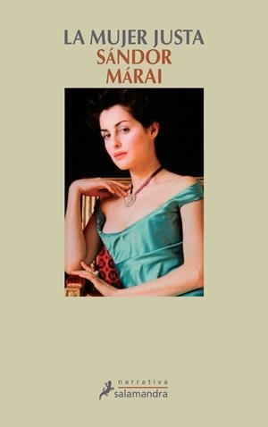 La mujer justa | Márai, Sándori | Cooperativa autogestionària