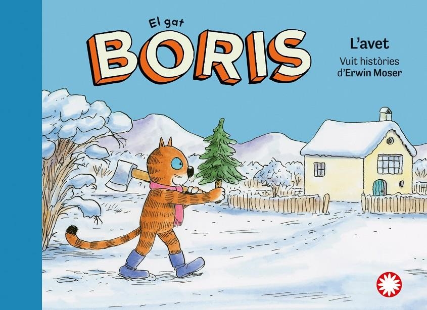 El gat Boris 5. L'avet | Moser, Erwin | Cooperativa autogestionària