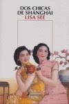 Dos chicas de Shanghai | See, Lisa