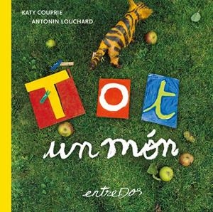 Tot un món | Couprie, Katy | Cooperativa autogestionària