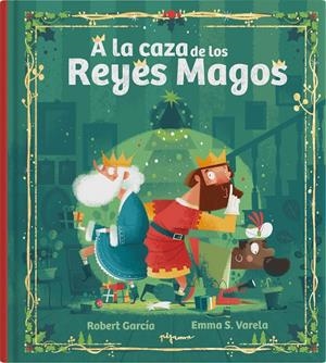 A la caza de los Reyes Magos | S. Varela, Emma | Cooperativa autogestionària