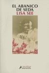 El abanico de seda | See, Lisa