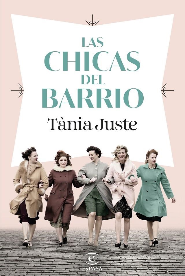 Las chicas del barrio | Juste, Tània | Cooperativa autogestionària
