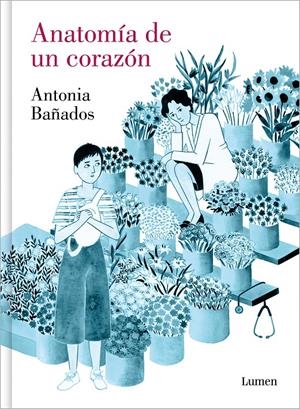 Anatomía de un corazón | Bañados, Antonia | Cooperativa autogestionària