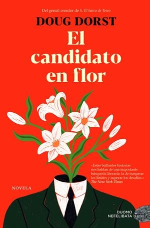 El candidato en flor | Dorst, Doug | Cooperativa autogestionària