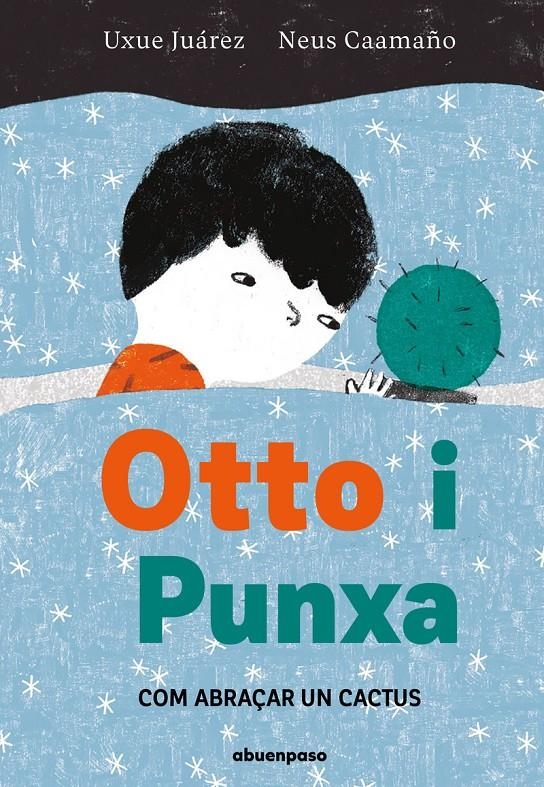 Otto i Punxa | Caamaño Culubret, Neus/Juárez Gaztelu, Uxue