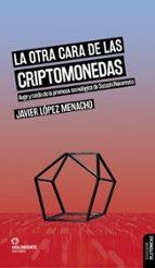 La otra cara de las criptomonedas | López Menacho, Javier