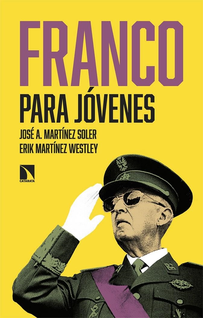 Franco para jóvenes | Martínez Soler, José A./Martínez Westley, Erik