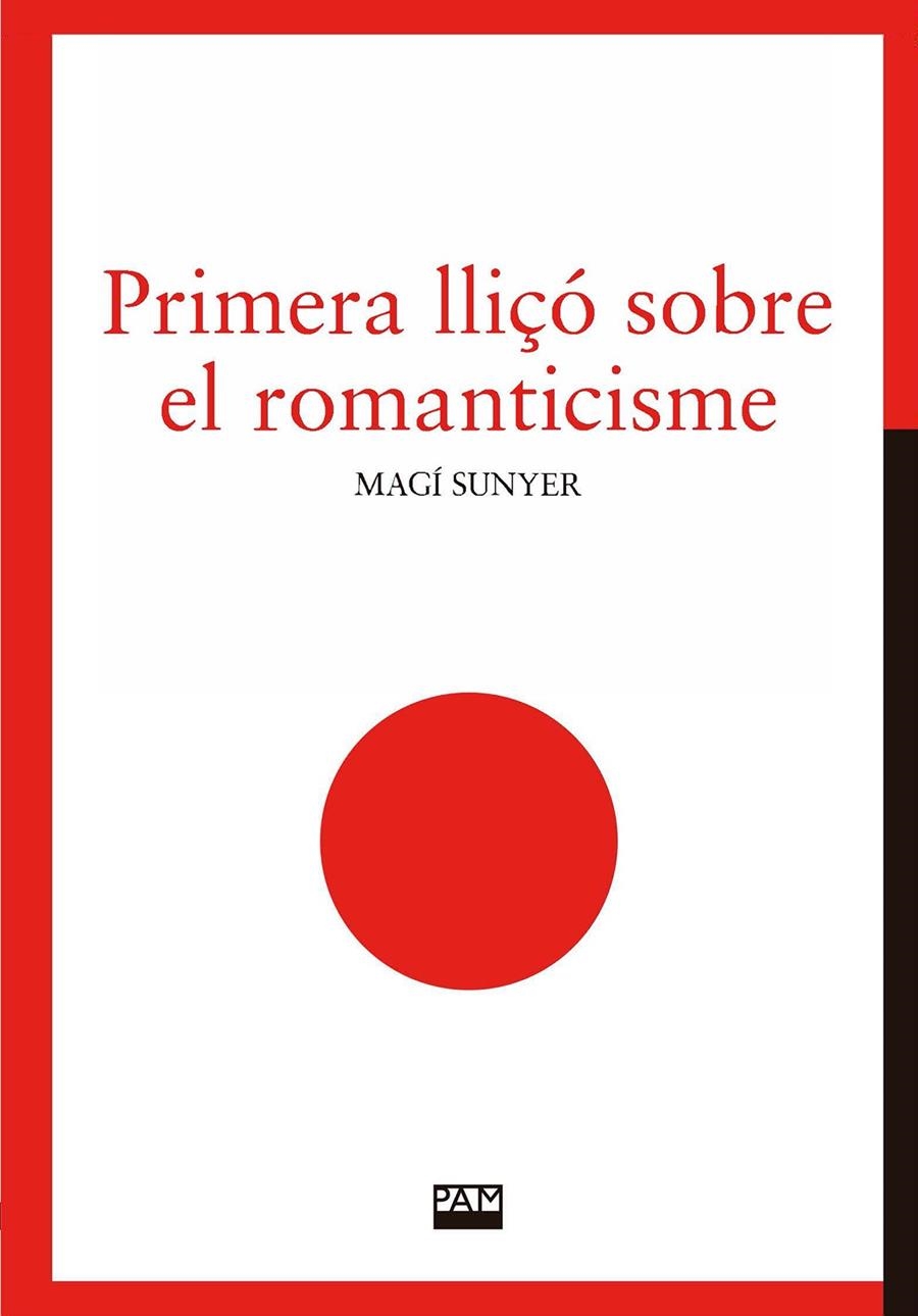 Primera lliçó sobre el romanticisme | Sunyer, Magí