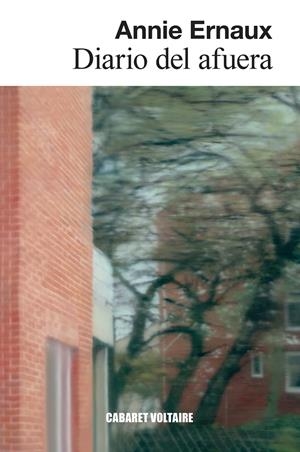 Diario del afuera | Ernaux, Annie | Cooperativa autogestionària