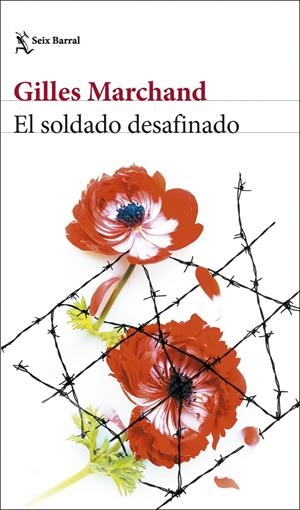 El soldado desafinado | Marchand, Gilles | Cooperativa autogestionària