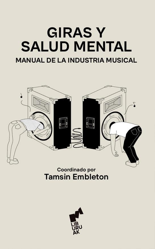 Giras y salud mental:manual de industria musical | Embleton, Tamsin
