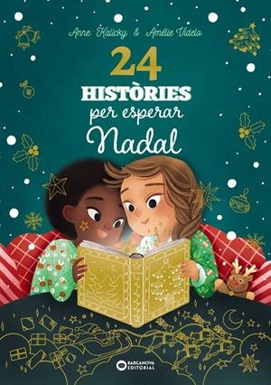 24 històries per esperar Nadal | Kalicky, Anne