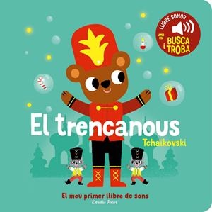 El trencanous. El meu primer llibre de sons | Billet, Marion | Cooperativa autogestionària