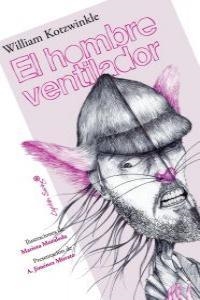 El hombre ventilador | Kotzwinkle, William | Cooperativa autogestionària