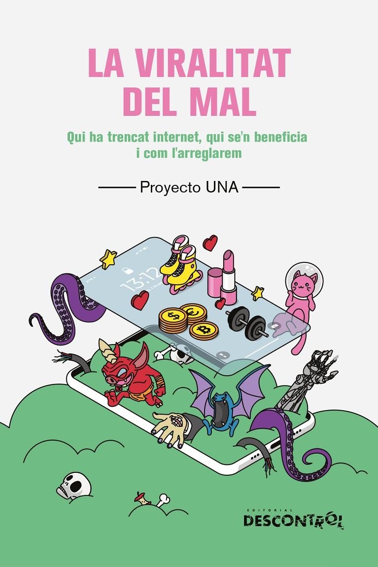 ePub - La viralitat del mal - llibre electrònic | Proyecto una | Cooperativa autogestionària