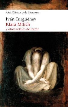 Klara Mílich y otros relatos de terror | Turguénev, Iván
