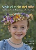 Criando con el ciclo del año | G. Galcerán, Àuria / Oraá Cid, Laia