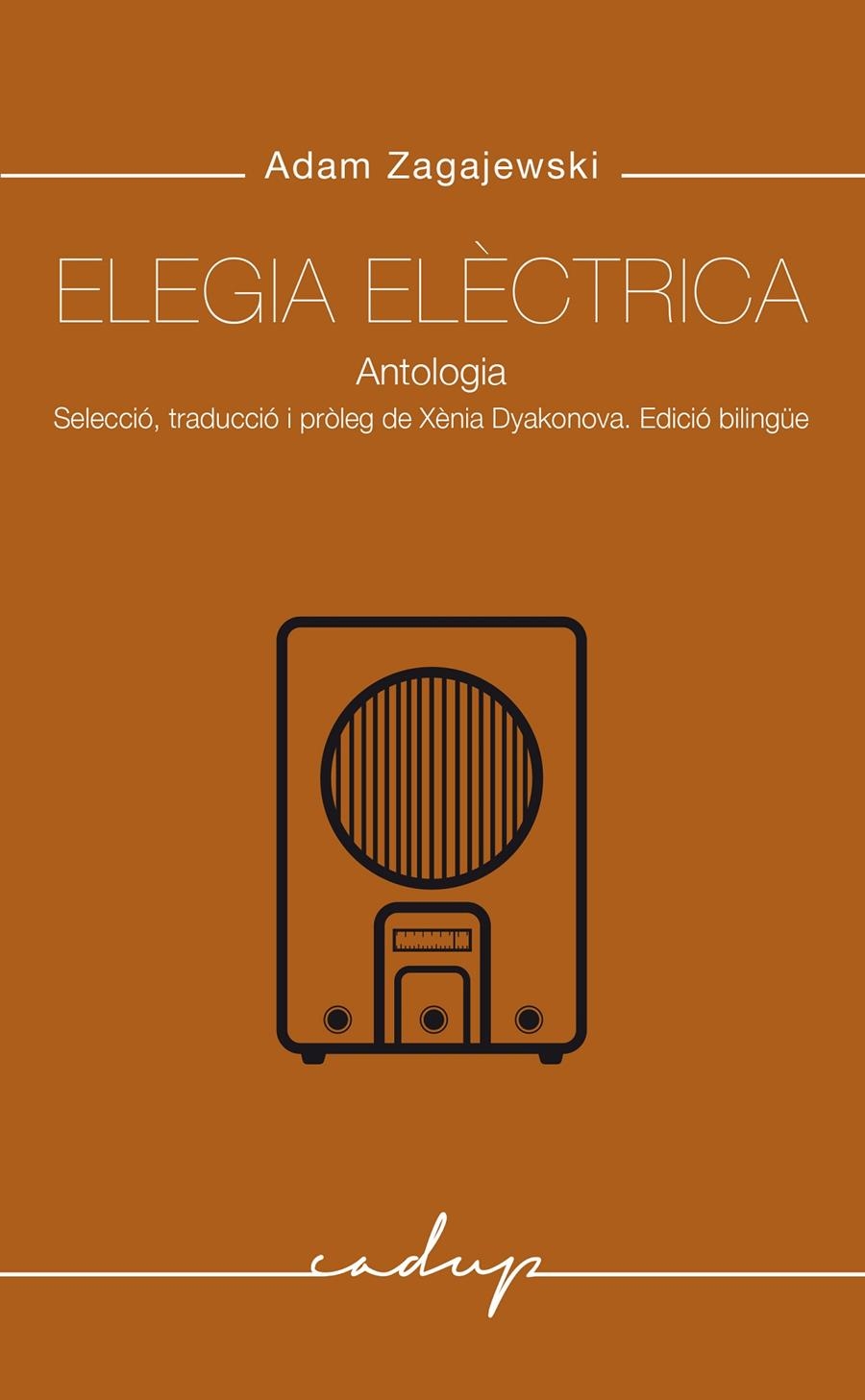 Elegia Elèctrica | Zagajekski, Adam | Cooperativa autogestionària