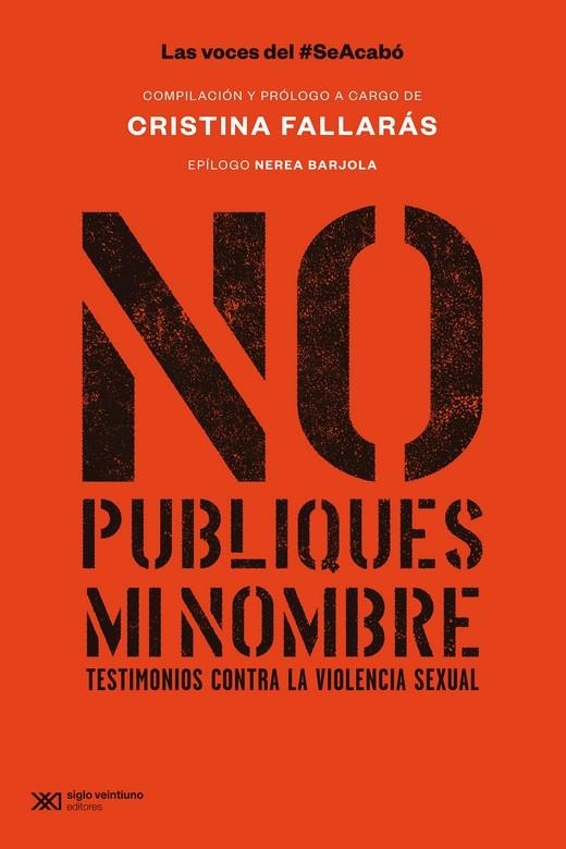 No publiques mi nombre | Fallarás, Cristina (coord)