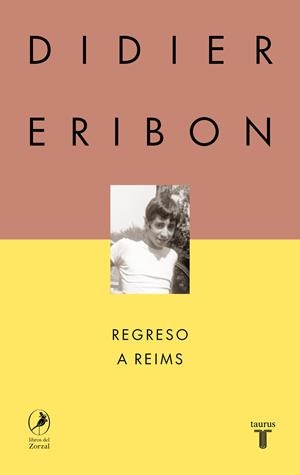 Regreso a Reims | Eribon, Didier