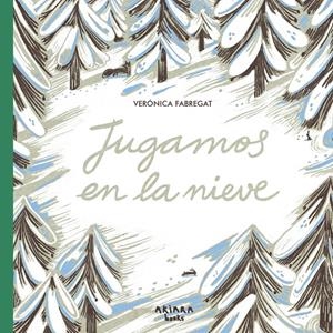 Jugamos en la nieve | Fabregat, Verónica