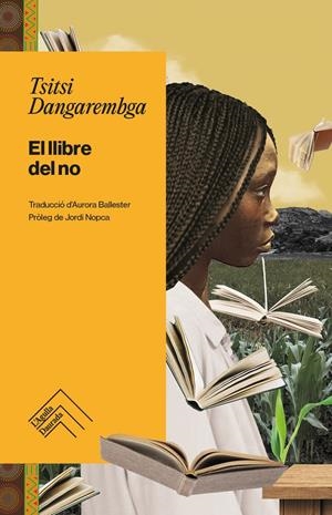 El llibre del no | Tsitsi Dangarembga | Cooperativa autogestionària