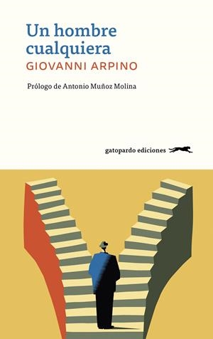 Un hombre cualquiera | Arpino, Giovanni