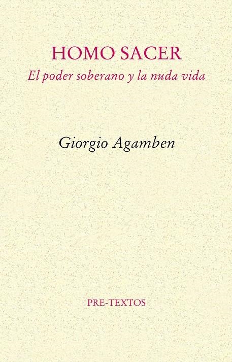 Homo sacer. El poder soberano y la nuda vida | Agamben, Giorgio