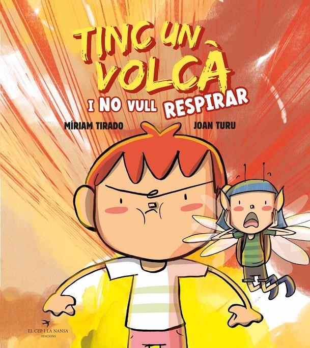 Tinc un volcà i no vull respirar (tapa dura) | Tirado, Míriam; Turu, Joan