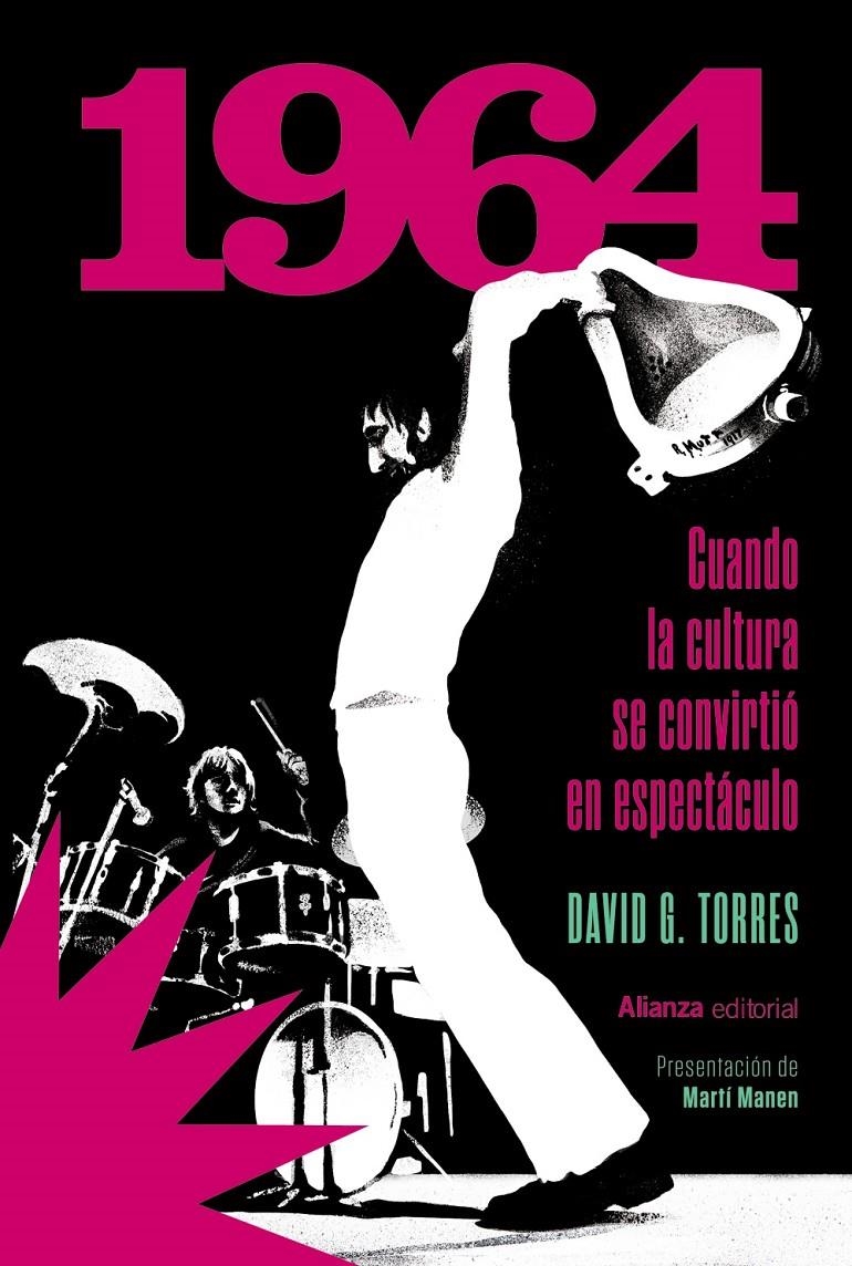 1964. Cuando la cultura se convirtió en espectáculo | G. Torres, David
