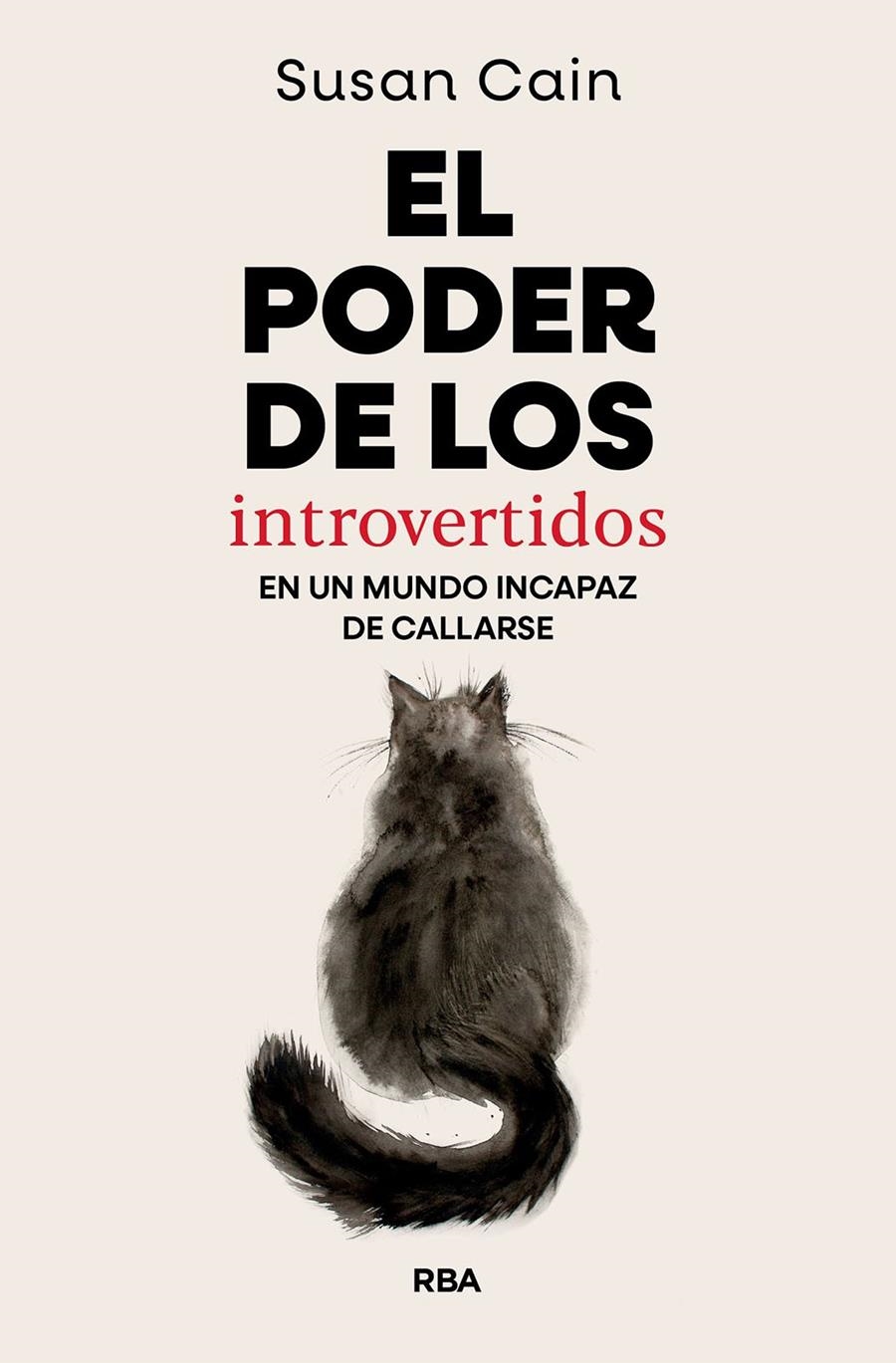 El poder de los introvertidos | Cain, Susan