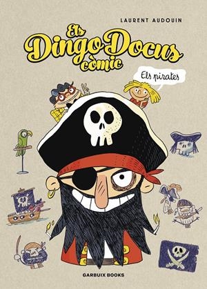 Els Dingo Docus - Els pirates | Audouin, Laurent | Cooperativa autogestionària